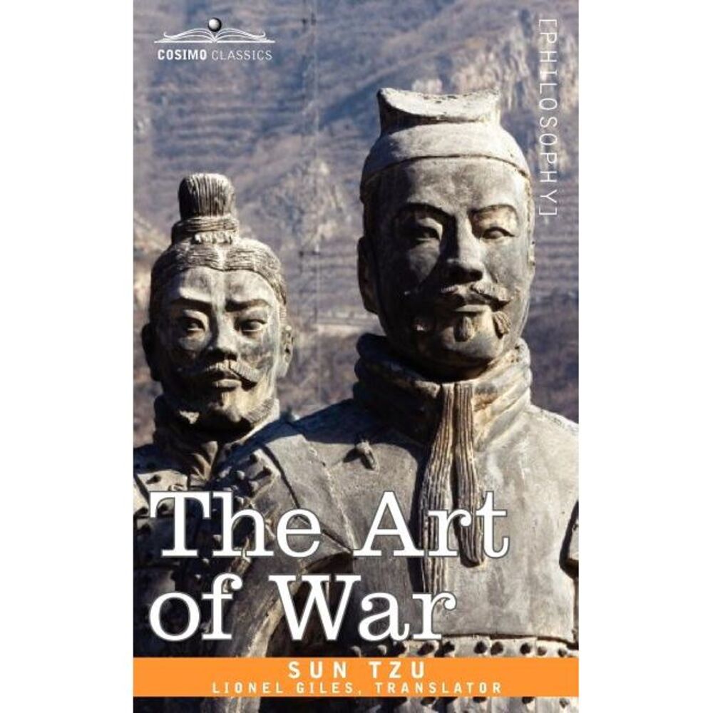 The Art of War -- Sun Tzu